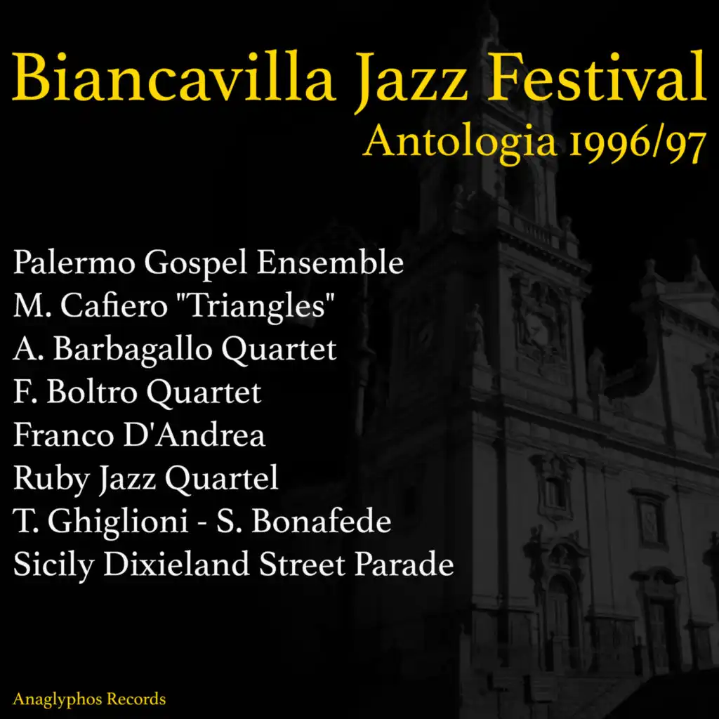 Biancavilla Jazz Festival (Antologia 1996/97) (Live)