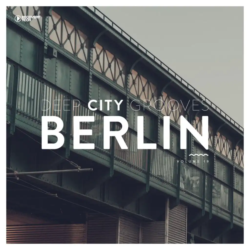 Deep City Grooves Berlin, Vol. 19