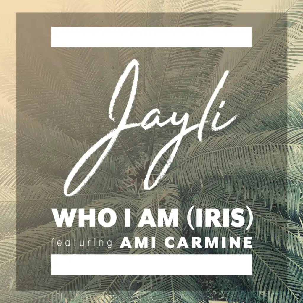 Who I Am (Iris) [feat. Ami Carmine]