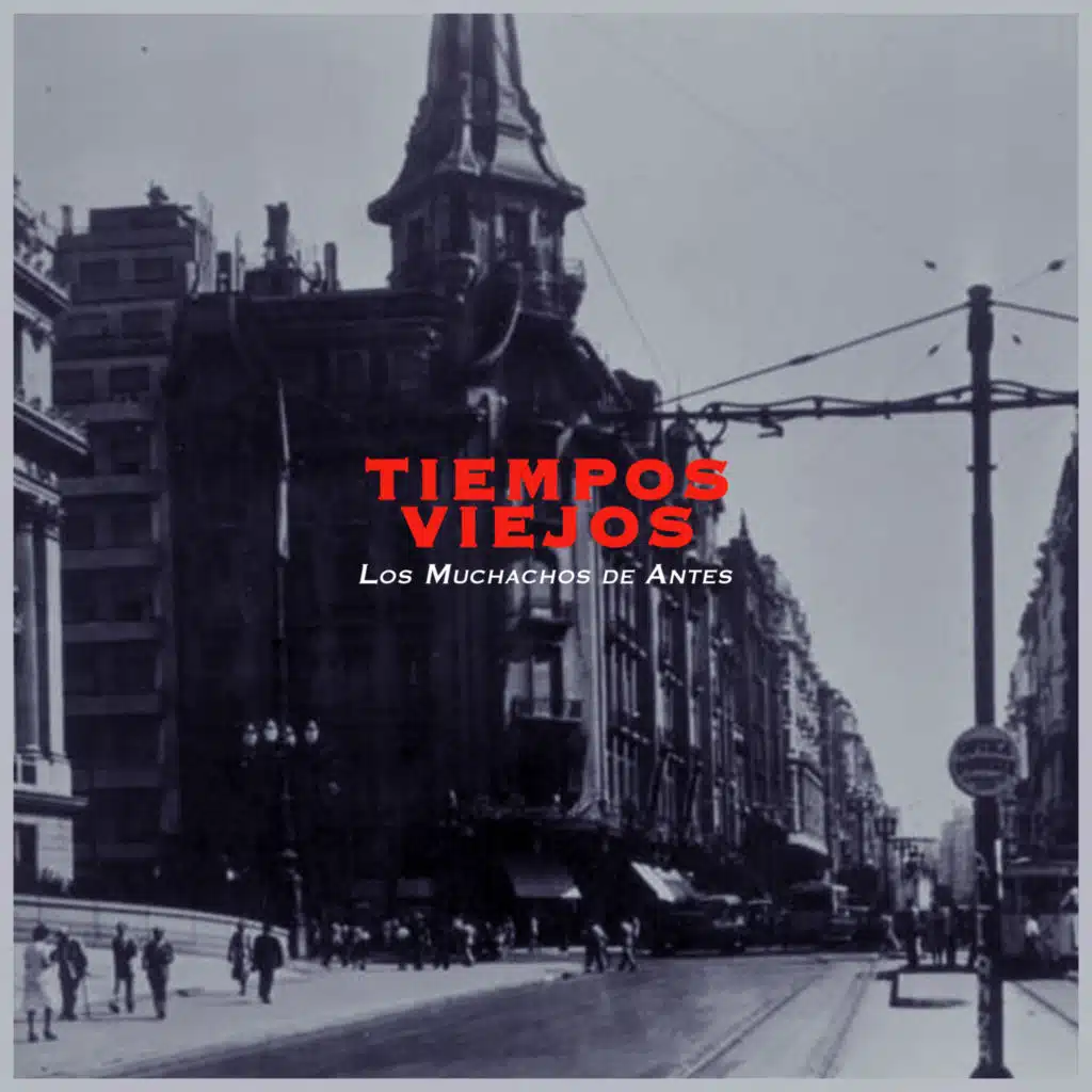 Los Muchachos De Antes