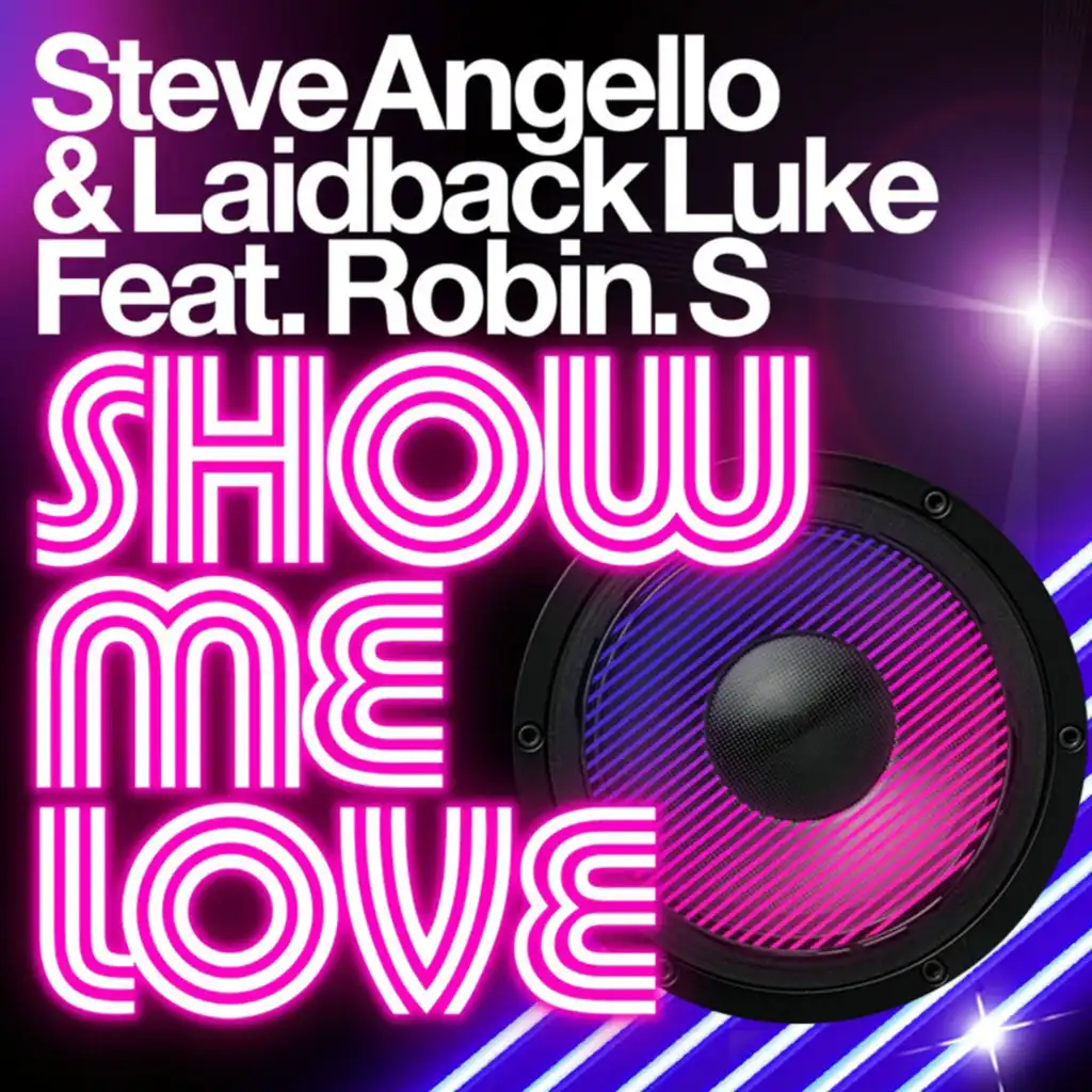 Show Me Love (Extended Mix) [feat. Robin S]