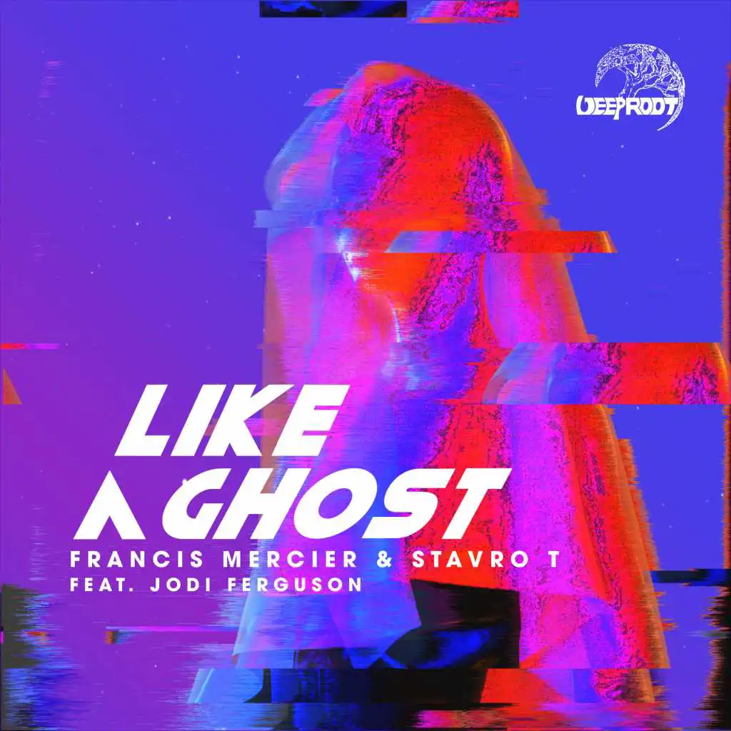 Like A Ghost (feat. Jodi Ferguson)