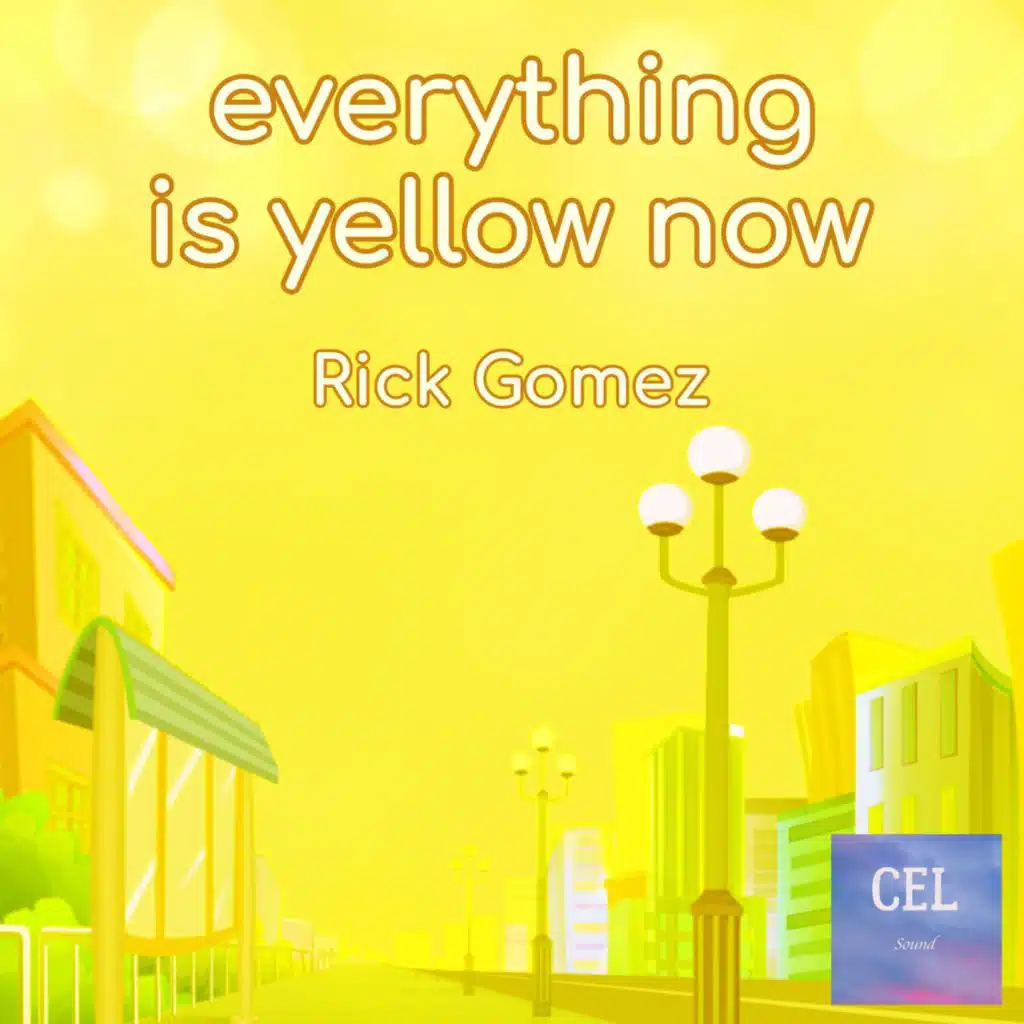 Everything is yellow now