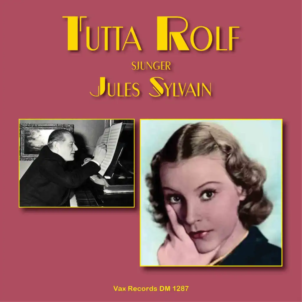 Tutta Rolf sjunger Jules Sylvain