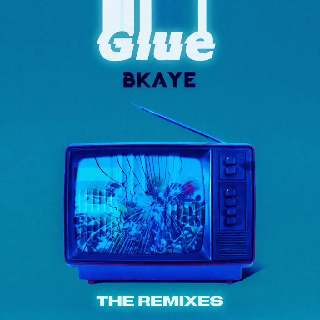 Glue (B3LLA Remix)