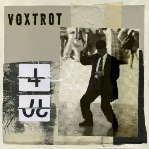 Voxtrot (These Things)