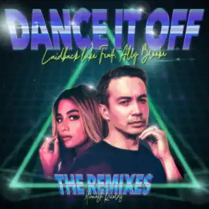 Dance It Off (SOXX Remix) [feat. Ally Brooke]