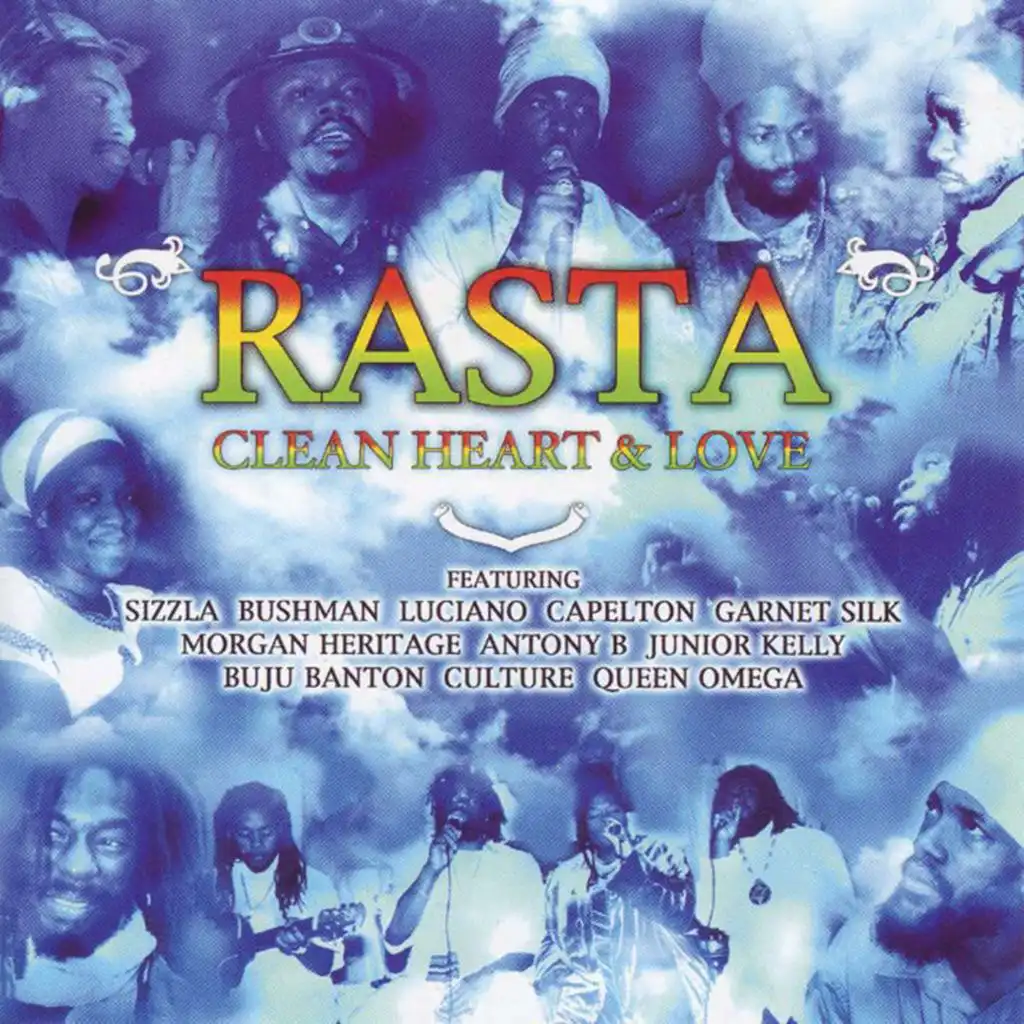 Rasta: Clean Heart & Love