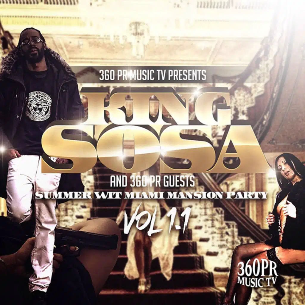 360PR Music TV Presents Summer wit Miami Mansion Party, Vol. 1.1