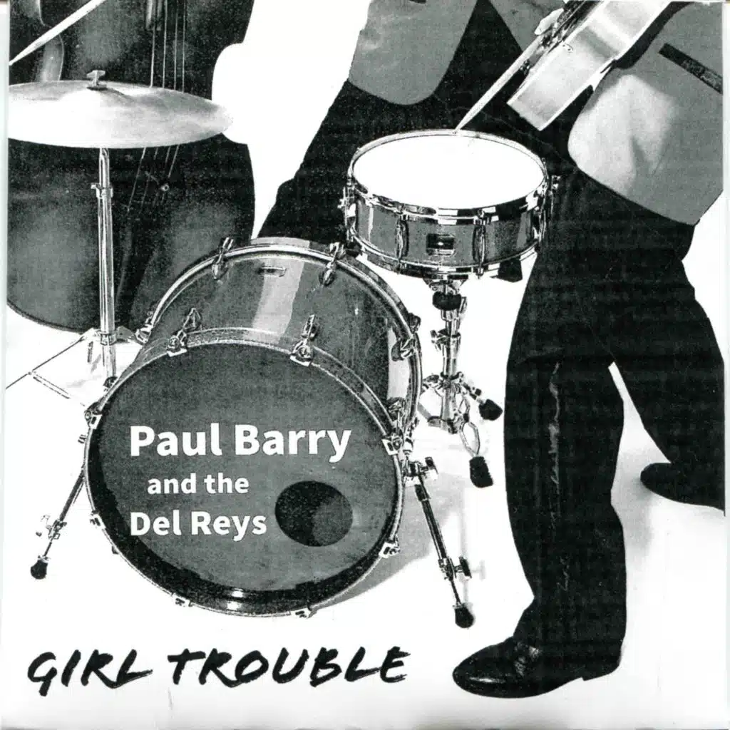 Paul Barry and the Del Reys