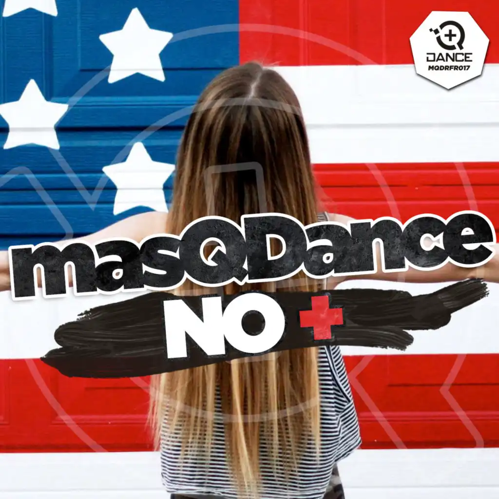 No + (masQDance 2 Edit Mix)