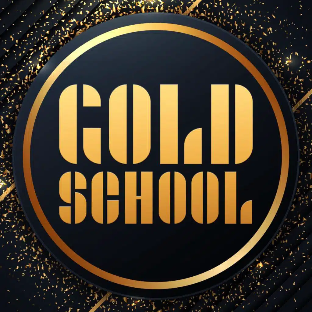 Gold School