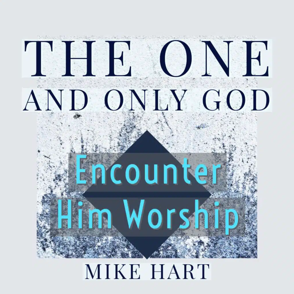 The One And Only God