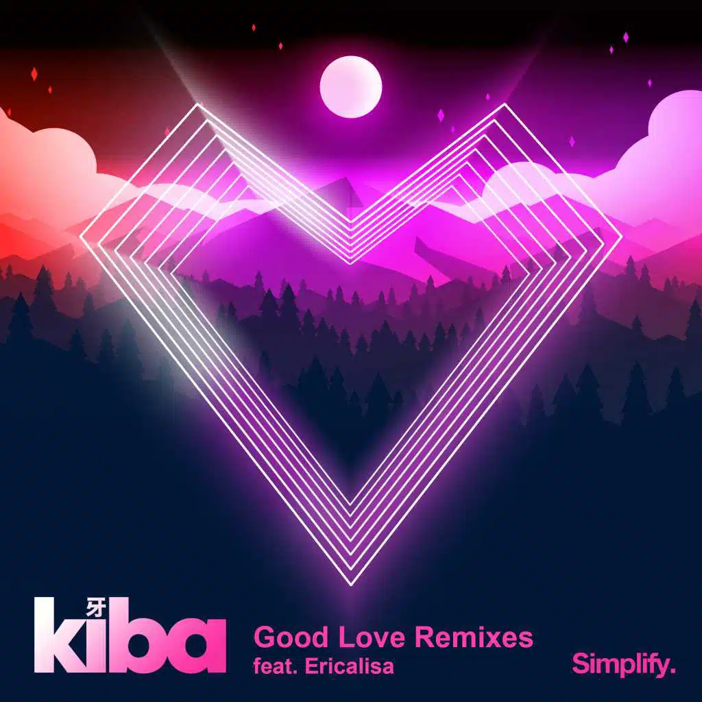 Good Love Remixes