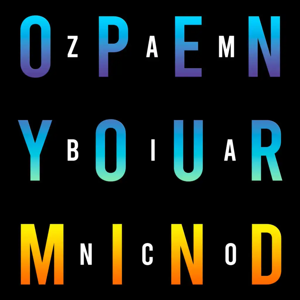 Open Your Mind