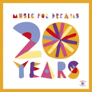 Music for Dreams 20 Years: The Sunset Sessions, Vol. 10 (Pt. 2)