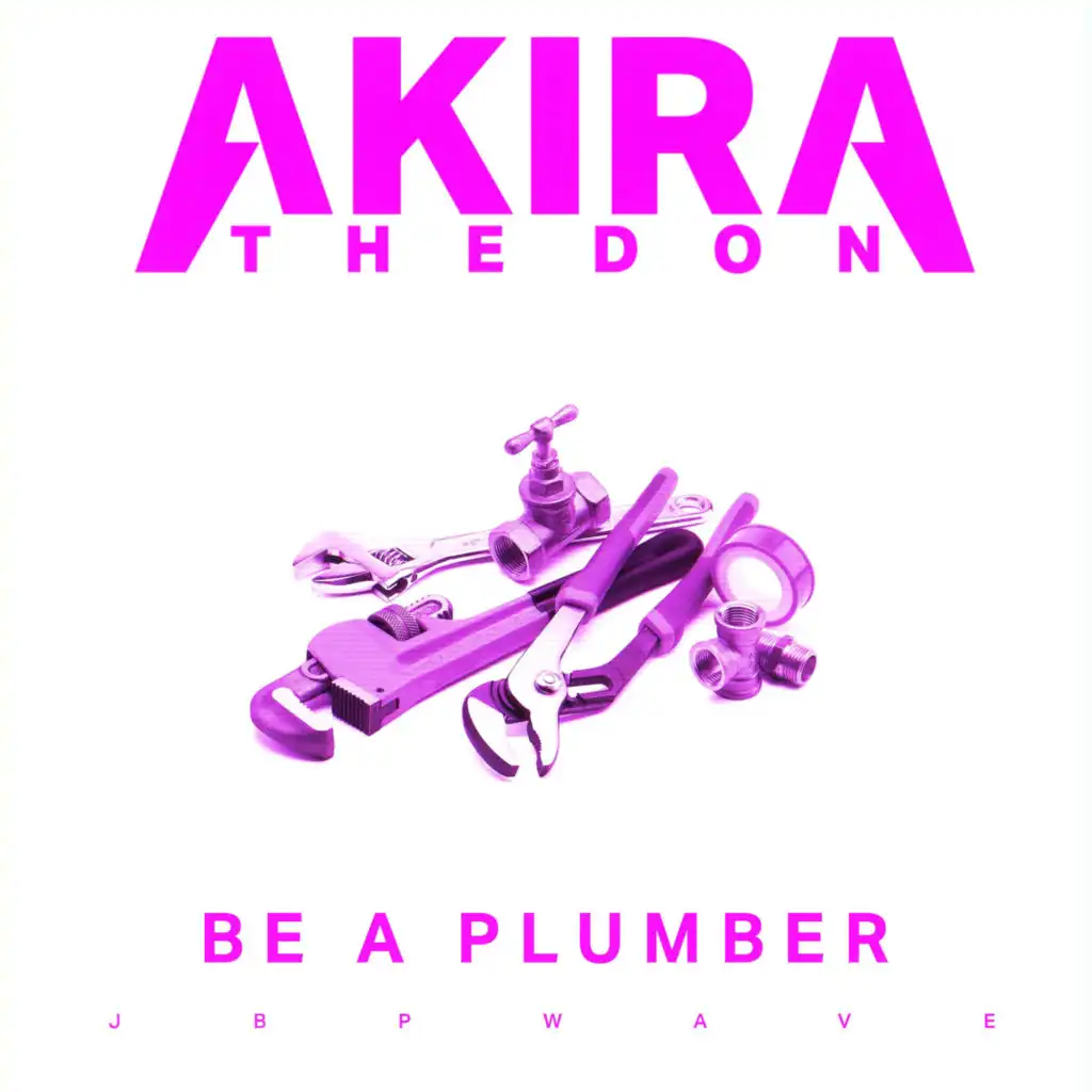 Be a Plumber (feat. Jordan B. Peterson)