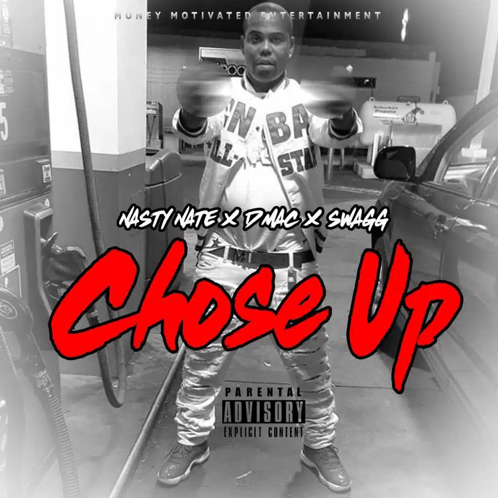Chose Up (feat. D Mac & Young Swagg)
