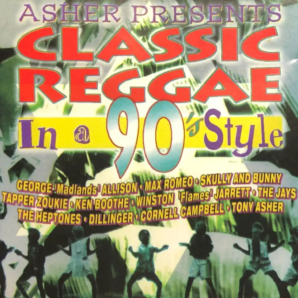 Asher Presents Classic Reggae in a 90's Style