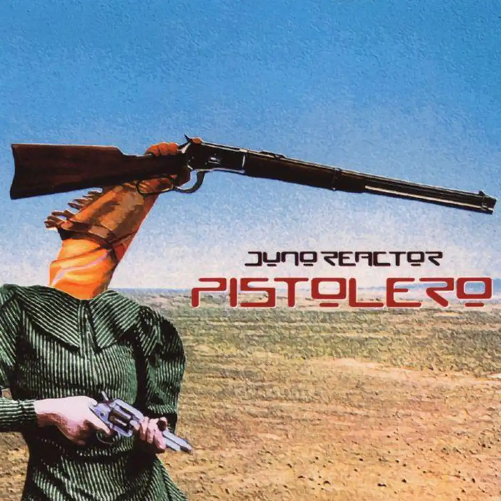 Pistolero (Fluke Hang 'Em High Remix)