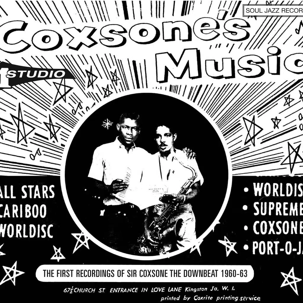 Soul Jazz Records presents Coxsone's Music - The First Recordings of Sir Coxsone The Downbeat 1960-63