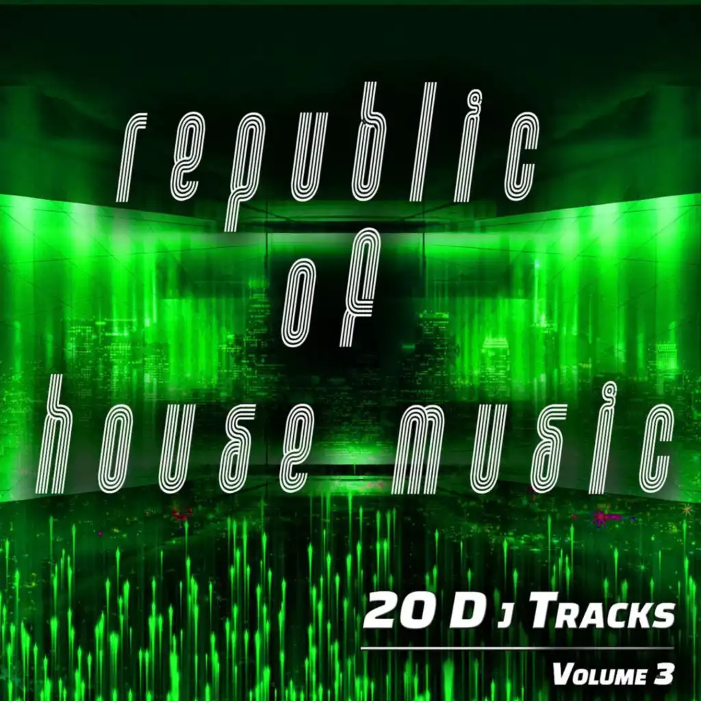 Republic of House Music, Vol. 3