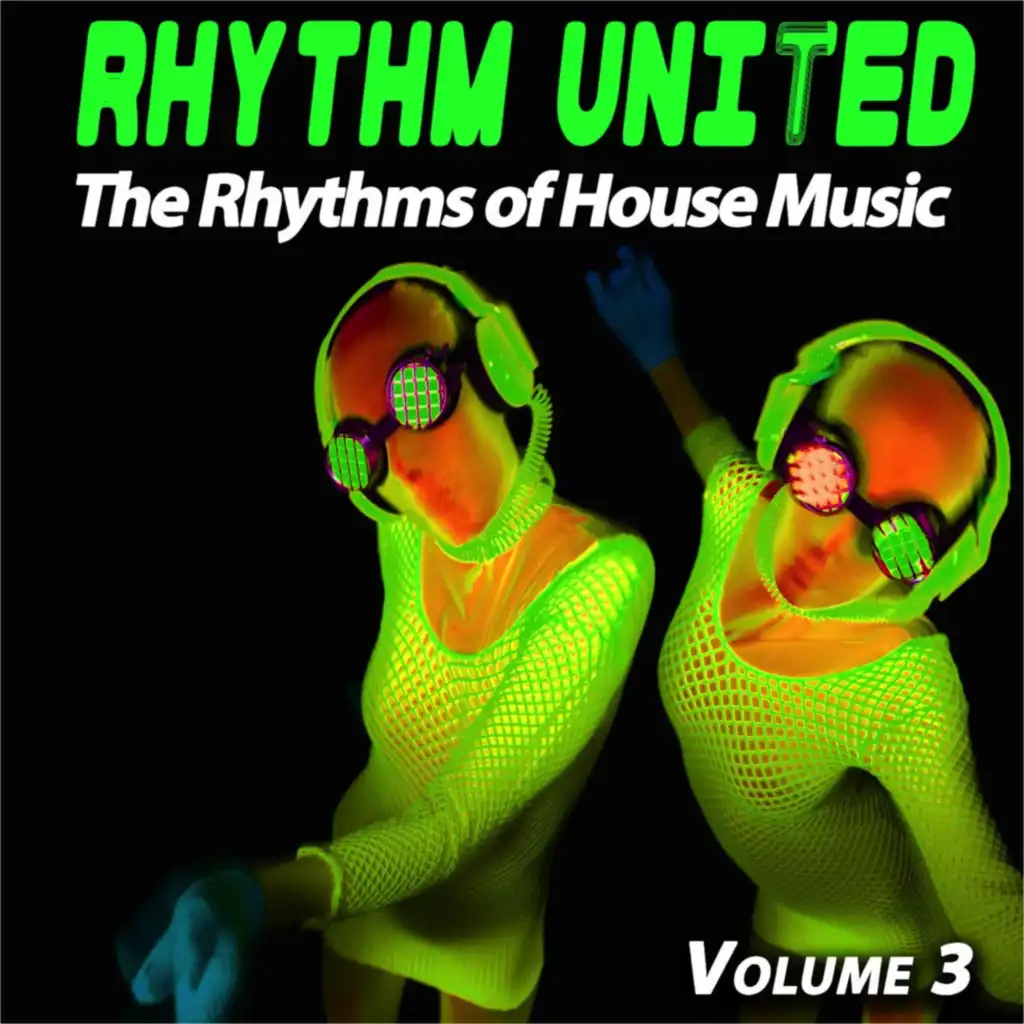 Rhythm United, Vol. 3 (The Rhythms of House Music)