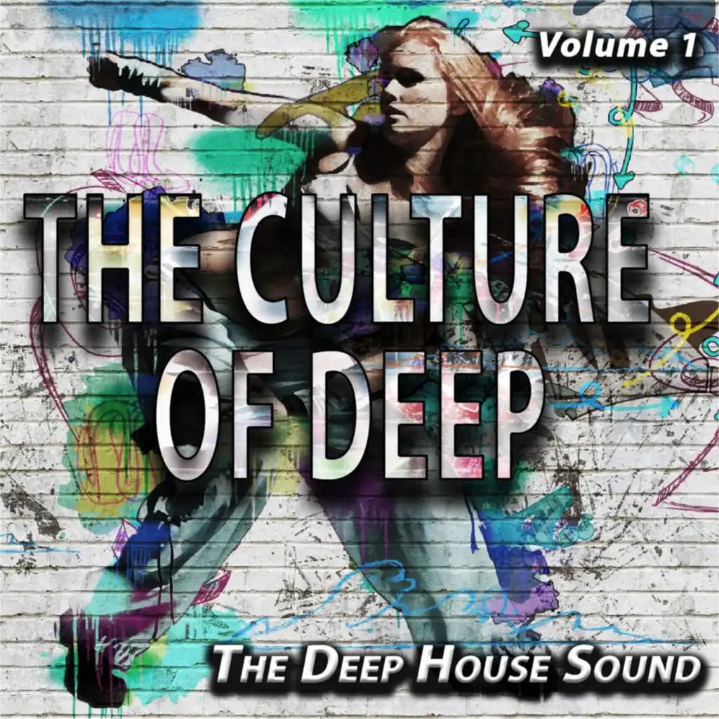 The Culture Of Deep, Vol. 1 (The Deep House Sound)