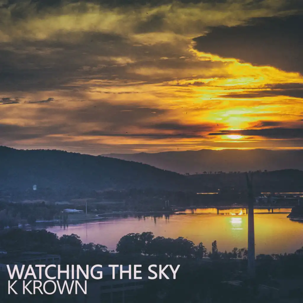 Watching the Sky (Sky as a Whole Mix)