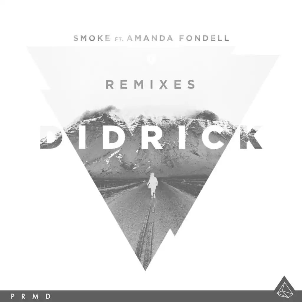 Smoke (Remixes) [feat. Amanda Fondell]