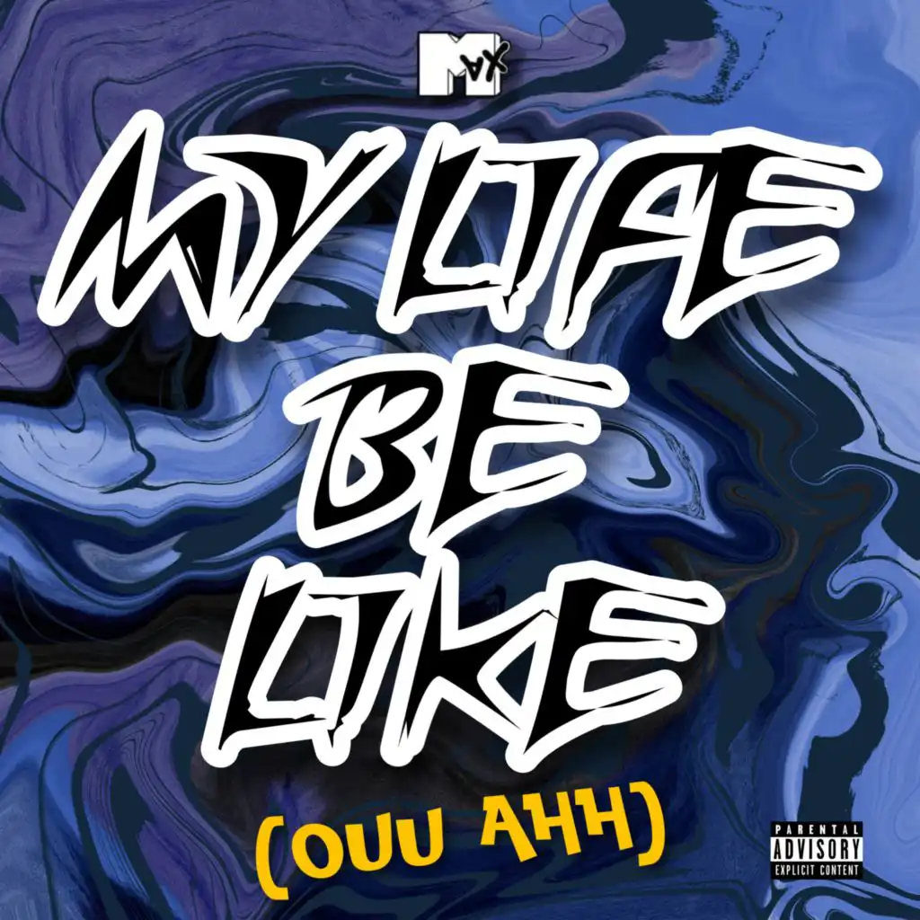 My Life Be Like (Ouu Ahh) (feat. ANNISTYN) [Remix]