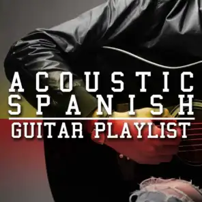 Acoustic Spanish Guitar Playlist