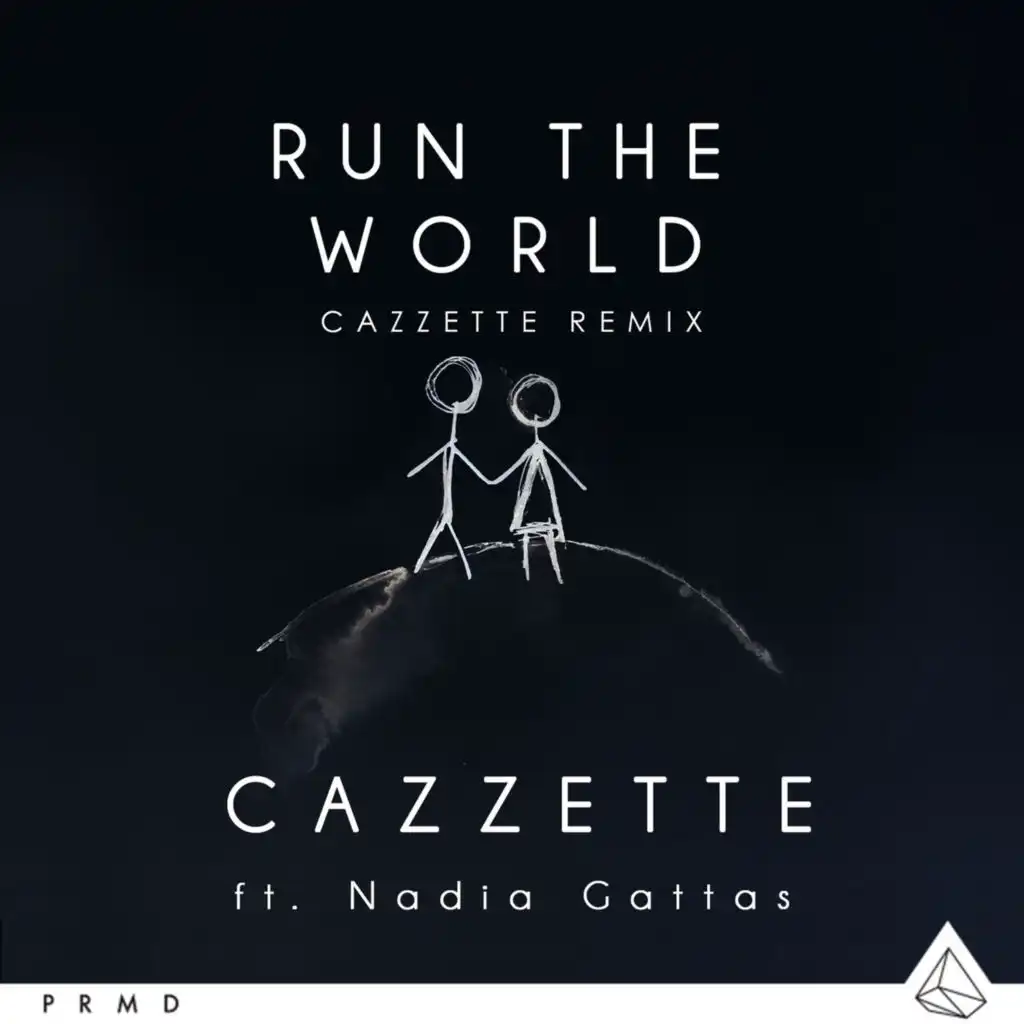 Run the World (CAZZETTE Remix) [feat. Nadia Gattas]
