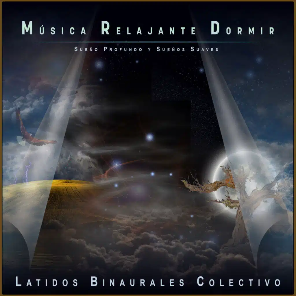 Música Relajante Dormir: Sueño Profundo y Sueños Suaves