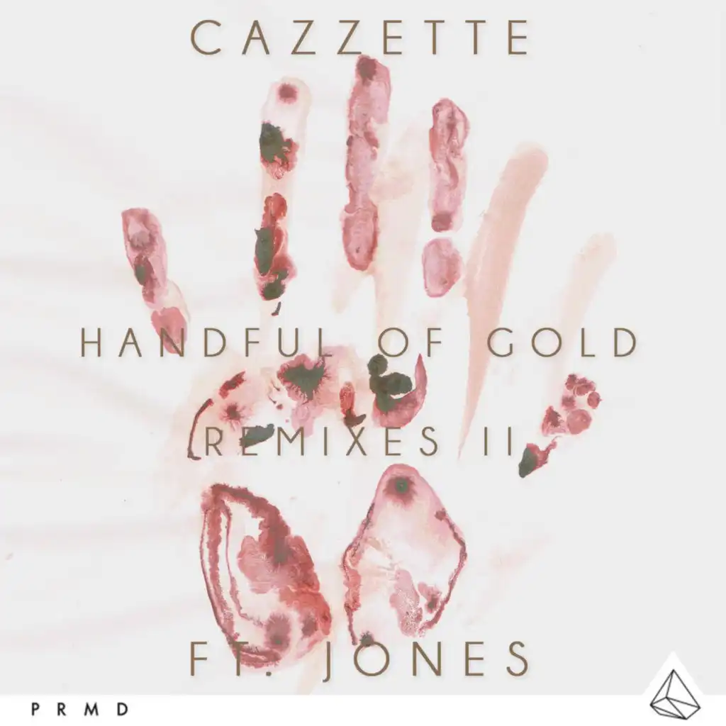 Handful of Gold (Remixes II) [feat. JONES]