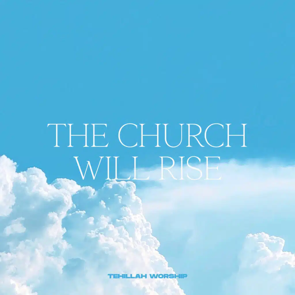 The Church Will Rise [Live]