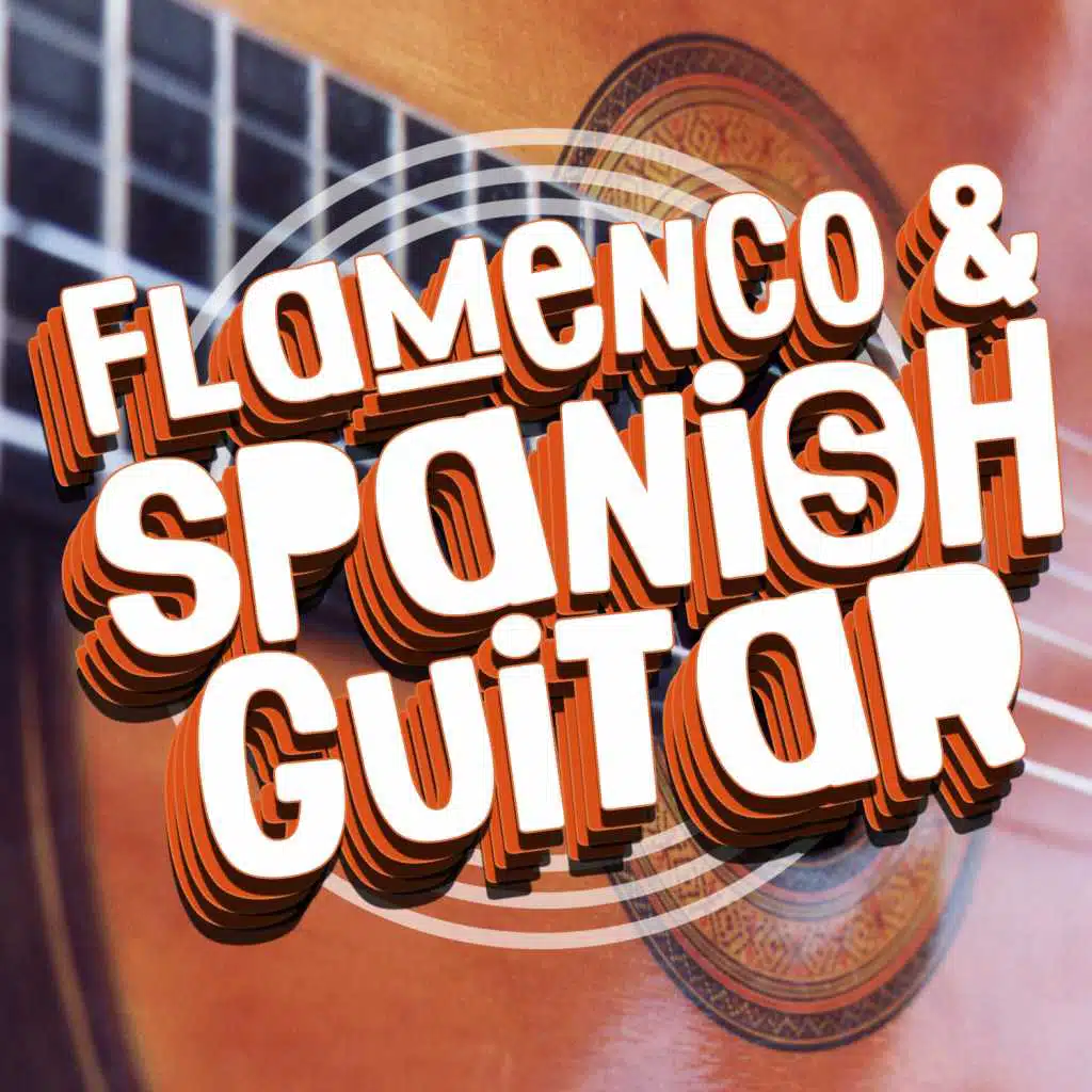 Flamenco & Spanish Guitar