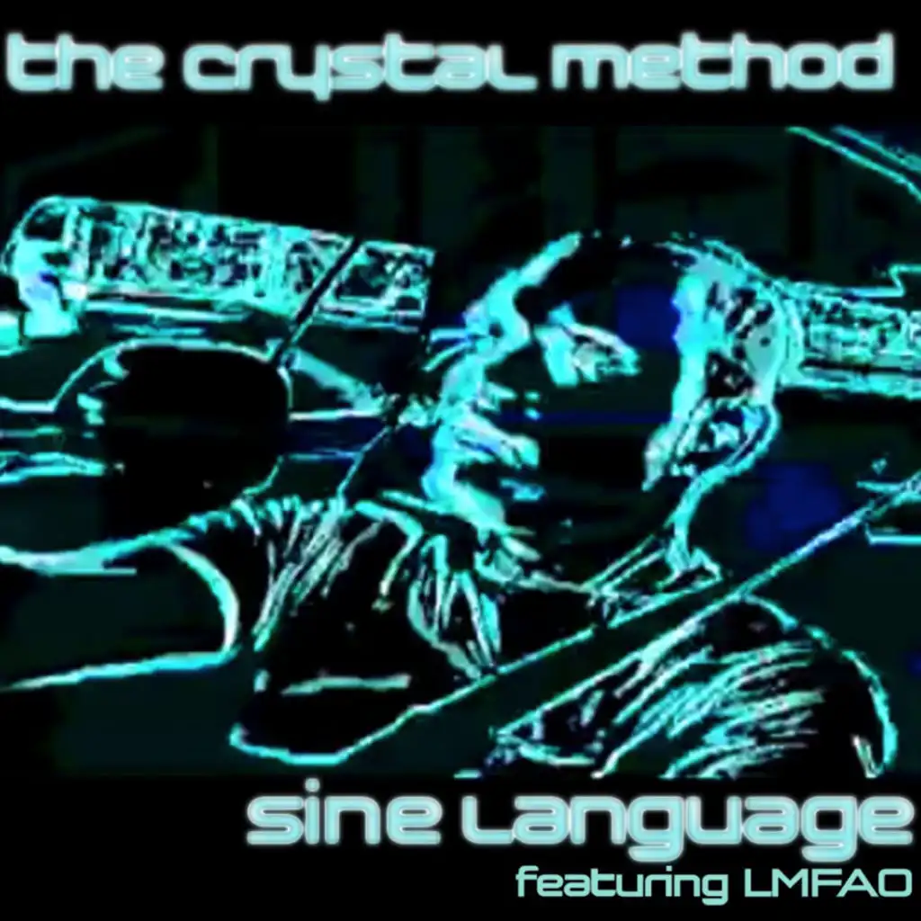 Sine Language (EP) [feat. LMFAO]