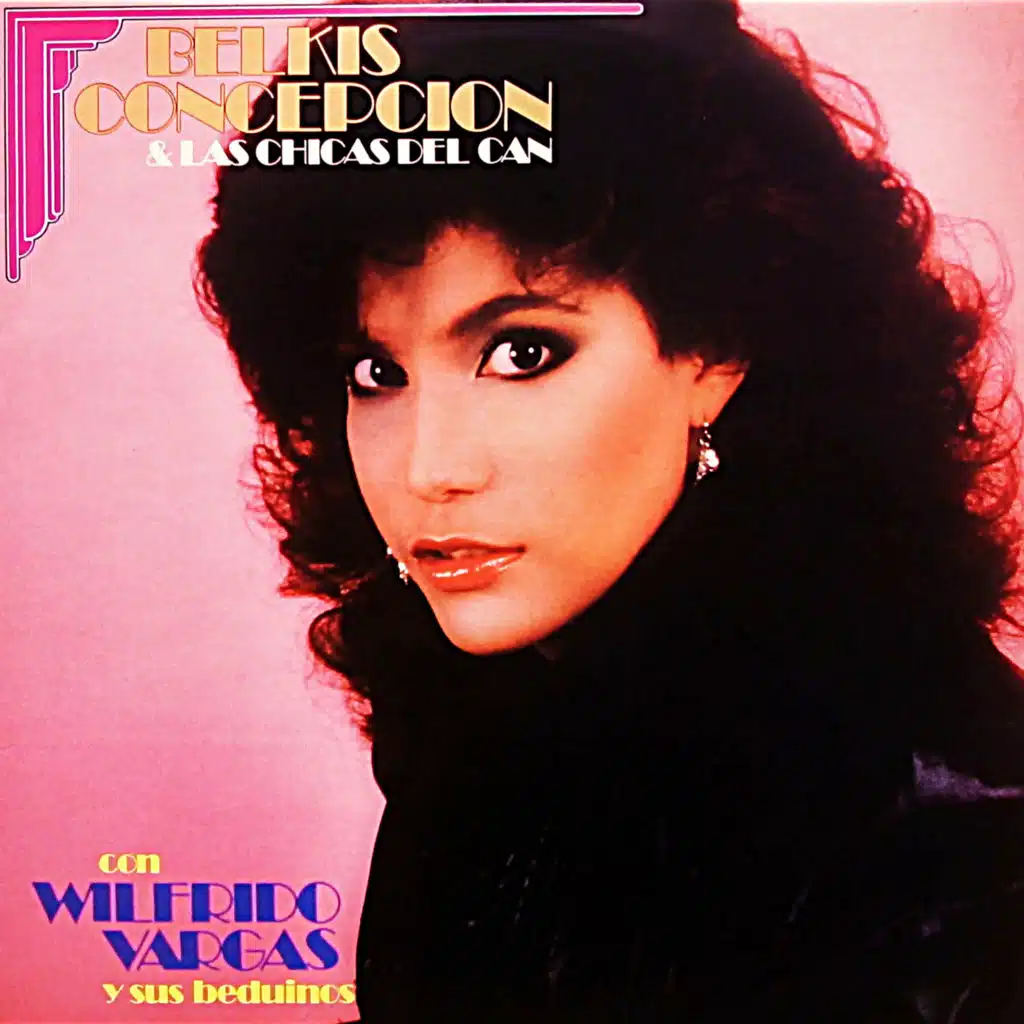 Oye (feat. Wilfrido Vargas y Sus Beduinos)