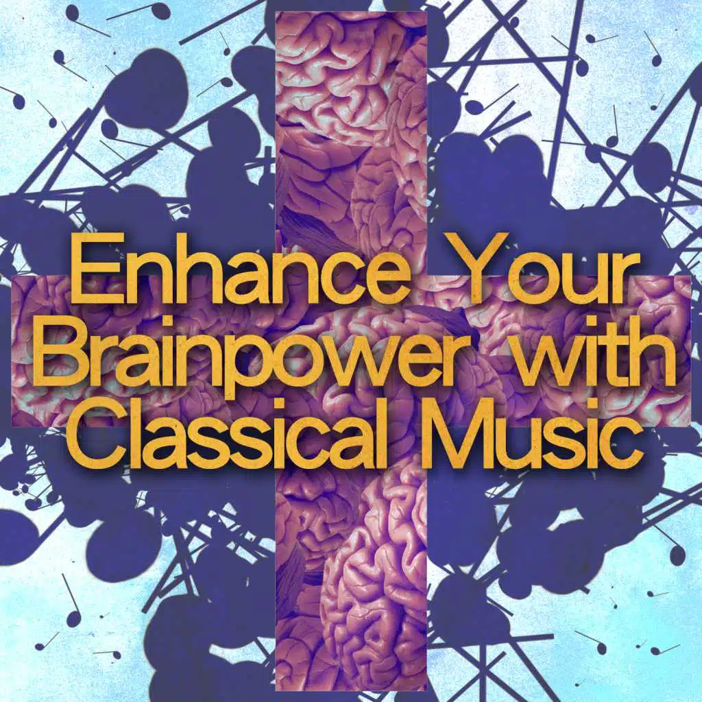 Enhance Your Brainpower with Classical Music