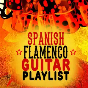 Spanish Flamenco Guitar Playlist