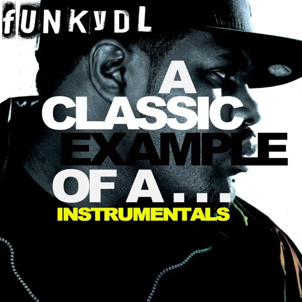 A Classic Example of A... (Instrumentals)