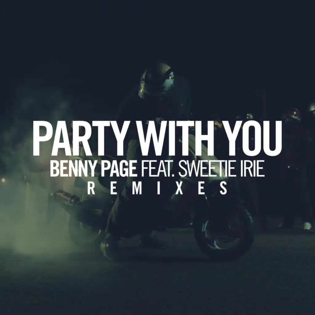 Party With You (Remixes) [feat. Sweetie Irie]