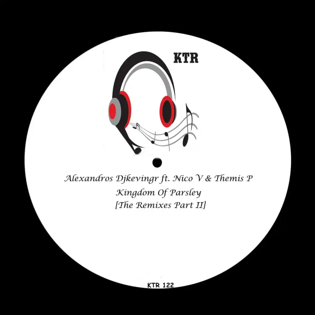 Kingdom of Parsley (The Remixes, Pt. 2) [feat. Nico V & Themis P]