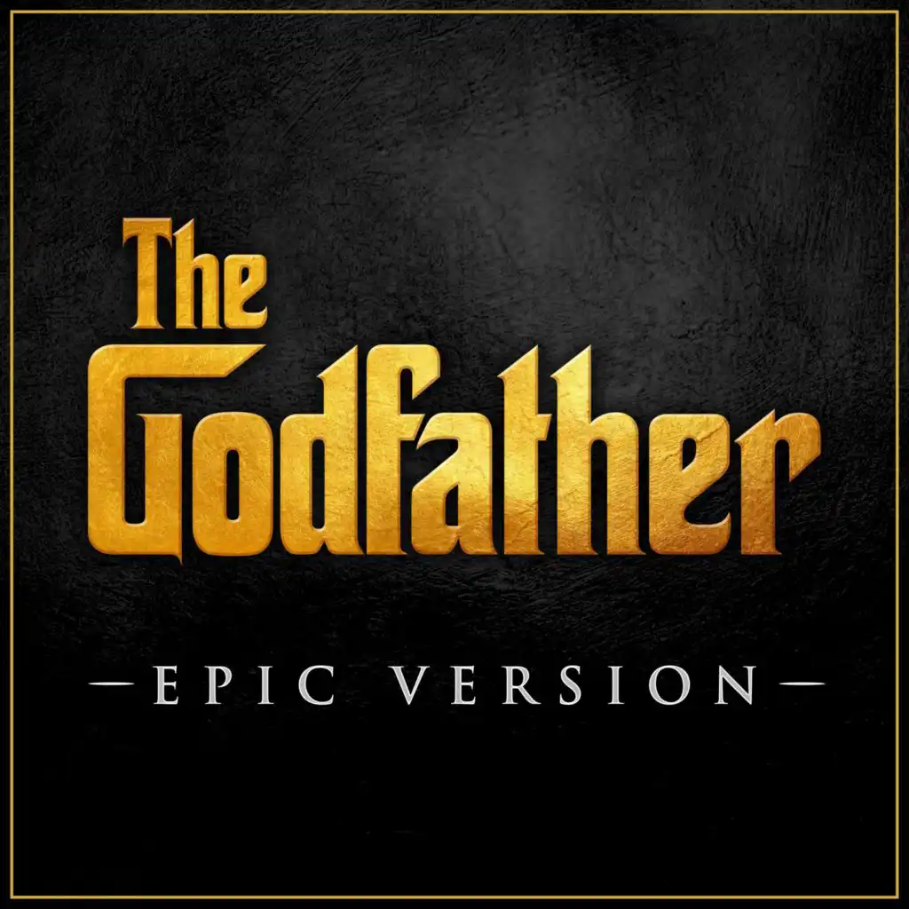 The Godfather (Epic Version)