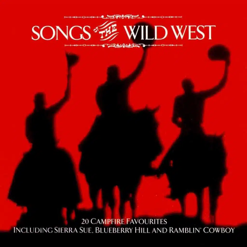 Songs of the Wild West