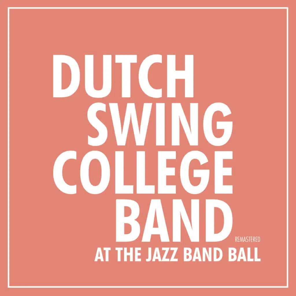 At the Jazz Band Ball (2020 Remaster)
