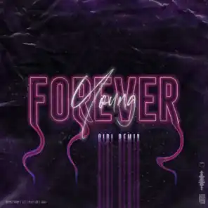 Forever Young (GIDI Remix)