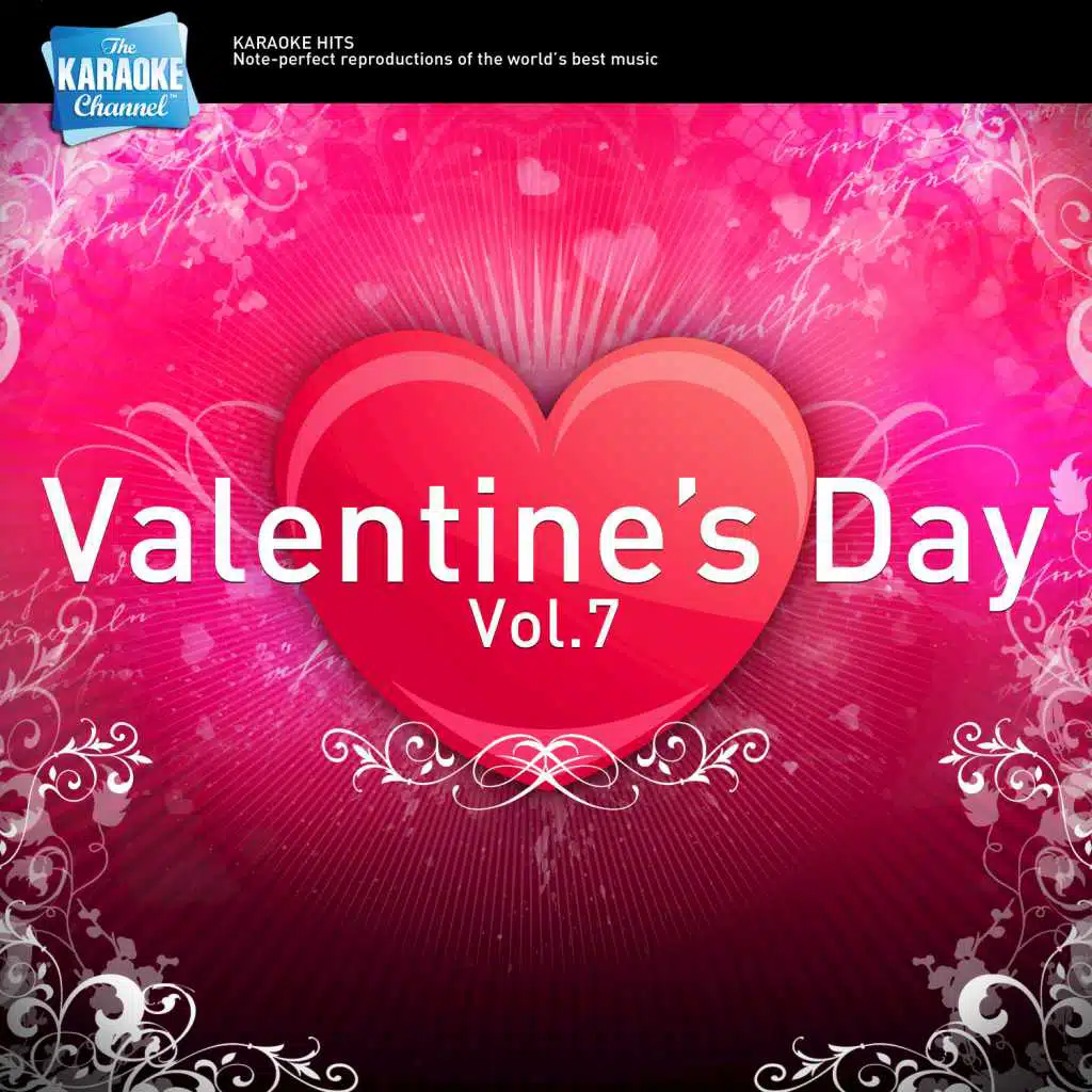 The Karaoke Channel Valentine's Day Songs, Vol. 7