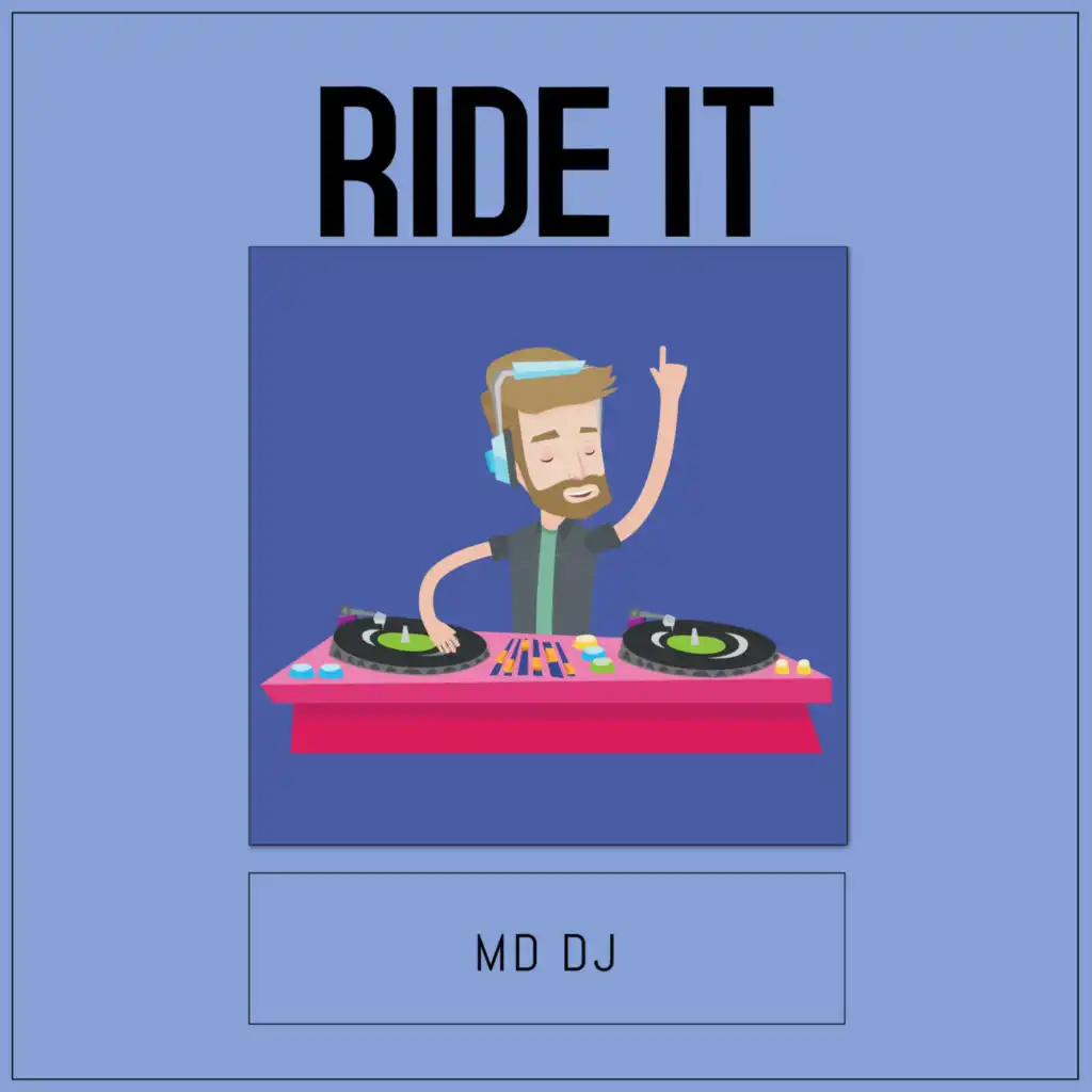 Ride It (Extended)